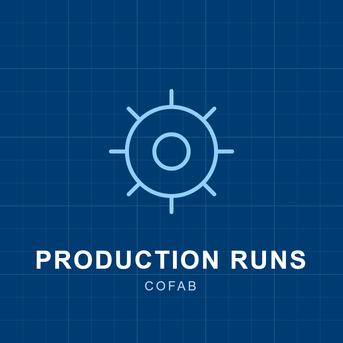 Production Runs